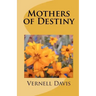 Mother's of Destiny