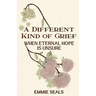 A Different Kind of Grief: When Eternal Hope is Unsure