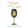 Whispers from the Cave