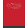 Ela A30: Canada Diverse Landscapes and Perspectives