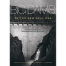 Big Dams of the New Deal Era: A Confluence of Engineering and Politics