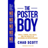 The Poster Boy: Small Towns, Big Ideas, and the Reality of Becoming an Entrepreneur