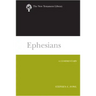 Ephesians: A Commentary