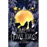 Home for the Howlidays