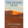 The Desert Trail