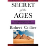 The Secret of the Ages