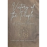 Victory of the People: A Delusional Memoir