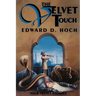 The Velvet Touch