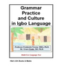 Grammar Practice and Culture in Igbo Language