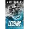 Legends: A King & Slater Thriller