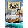 The Tales of Fluke and Tash - Pirate Adventure