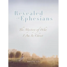 Revealed in Ephesians: The Mystery of Who I Am in Christ