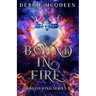 Bound in Fire