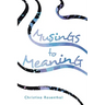 Musings to Meaning