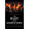 The Reality of the Kingdom of Demons