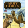 Army Camels: Texas Ships Of The desert
