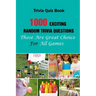 Trivia Quiz Book: 1000 Exciting, Random Trivia Questions That Will Be Great Choice For All Games