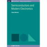Semiconductors and Modern Electronics