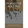 Poems of a Rebel: Poems of a Rebel