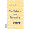 Meditations and Mandalas
