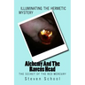 Alchemy And The Ravens Head: The Secret Of The Red Mercury