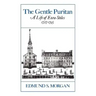 The Gentle Puritan: A Life of Ezra Stiles 1727-1795