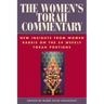 The Women's Torah Commentary: New Insights from Women Rabbis on the 54 Weekly Torah Portions