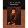 Fox's Book of Martyrs