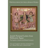 Jewish Fictional Letters from Hellenistic Egypt: The Epistle of Aristeas and Related Literature