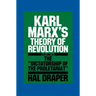 Karl Marx's Theory of Revolution III
