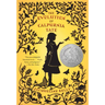 The Evolution of Calpurnia Tate: (Newbery Honor Book)