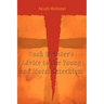Noah Webster's Advice to the Young and Moral Catechism