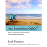 Heal Something Good