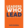Leaders Who Lead