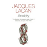 Anxiety: The Seminar of Jacques Lacan, Book X