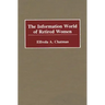 The Information World of Retired Women