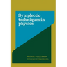 Symplectic Techniques in Physics