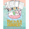 What to do in SUMMER? - Activity Book for Kids Ages 5-9: 99 Thing to do during summer - Unicorn Dot to Dot, Puzzles, Find shadow, Word Search and More