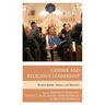Gender and Religious Leadership: Women Rabbis, Pastors, and Ministers
