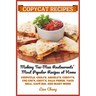 Copycat Recipes: Making Tex-Mex Restaurants' Most Popular Recipes at Home ***Black and White Edition***