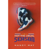 Not the Usual Season