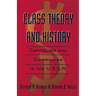 Class Theory and History: Capitalism and Communism in the USSR