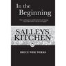 In the Beginning: Salleys Kitchen