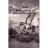 The Evolution of Modern Fantasy: From Antiquarianism to the Ballantine Adult Fantasy Series