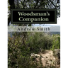 Woodsman's Companion: Guide to Wild Edibles