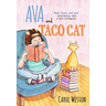 Ava and Taco Cat