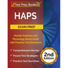 HAPS Exam Prep: Human Anatomy and Physiology Study Guide with Practice Test Questions [2nd Edition]
