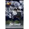 The Dog Man of Denny-Blaine