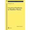 Unsolved Problems in Number Theory
