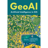Geoai: Artificial Intelligence in GIS
